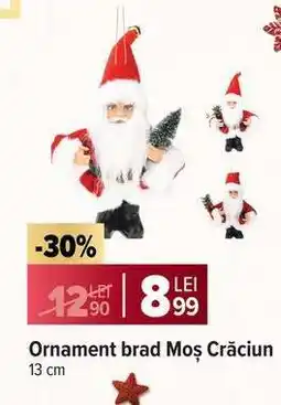 Carrefour Ornament brad Moș Crăciun Ofertă