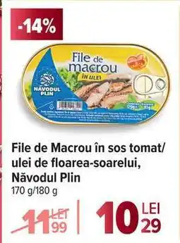 Carrefour File de macrou în sos tomat/ulei de floarea-soarelui Năvodul Plin Ofertă
