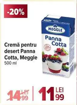 Carrefour Cremă pentru desert Panna Cotta, Meggle Ofertă