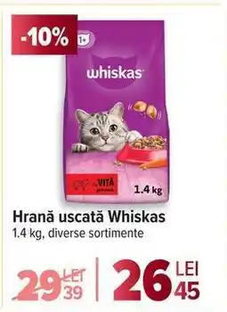 Carrefour Hrană uscată Whiskas Ofertă