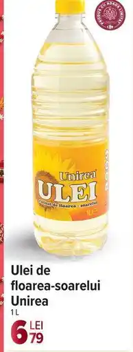 Carrefour Ulei de floarea-soarelui Unirea Ofertă