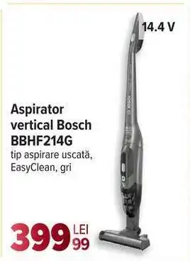Carrefour Aspirator vertical Bosch BBHF214G Ofertă