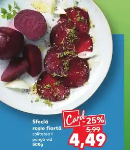 Kaufland Sfeclă roşie fiartă Ofertă