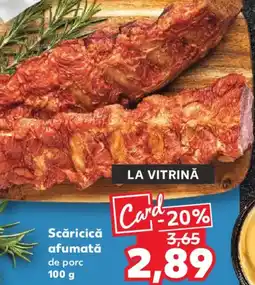 Kaufland Scăricică afumată de porc Ofertă