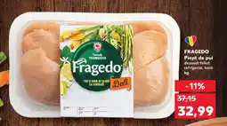 Kaufland FRAGEDO Piept de pui Ofertă