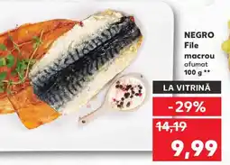 Kaufland NEGRO File macrou afumat Ofertă