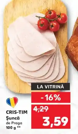 Kaufland CRIS-TIM Şuncă de Praga Ofertă