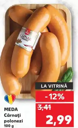 Kaufland MEDA Cârnaţi polonezi Ofertă