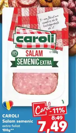 Kaufland CAROLI Salam semenic Ofertă