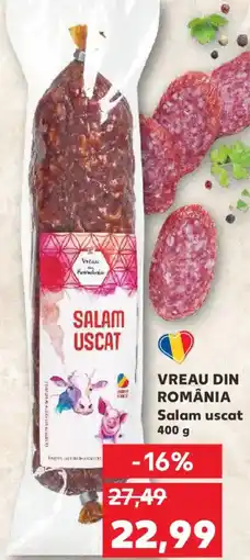 Kaufland VREAU DIN ROMÂNIA Salam uscat Ofertă