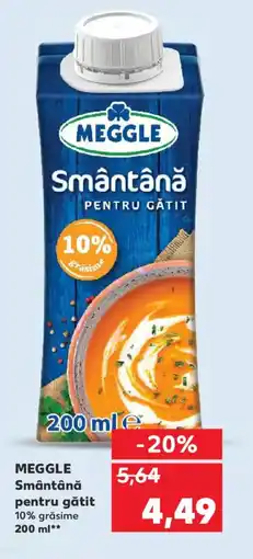 Kaufland MEGGLE Smântână pentru gătit Ofertă