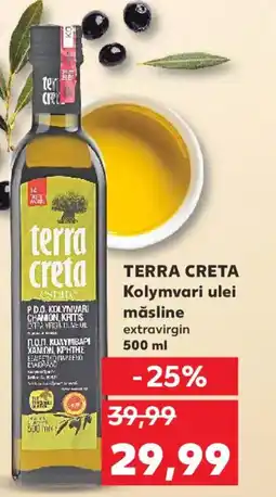 Kaufland TERRA CRETA Kolymvari ulei măsline Ofertă