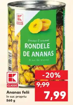 Kaufland Ananas felii în suc propriu Ofertă