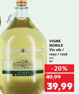Kaufland VIGNE NOBILE Vin alb / roşu / rosé sec Ofertă