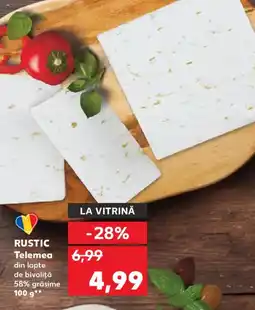 Kaufland RUSTIC Telemea Ofertă