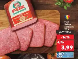 Kaufland FOX Salam sandwich Ofertă