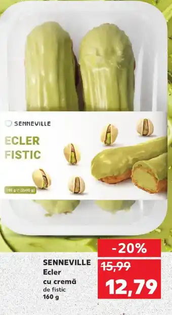 Kaufland SENNEVILLE Ecler cu cremă de fistic Ofertă