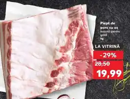 Kaufland Piept de porc cu os Ofertă