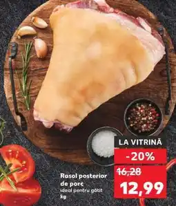 Kaufland Rasol posterior de porc Ofertă
