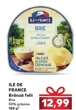 Kaufland ILE DE FRANCE Brânză felii Ofertă