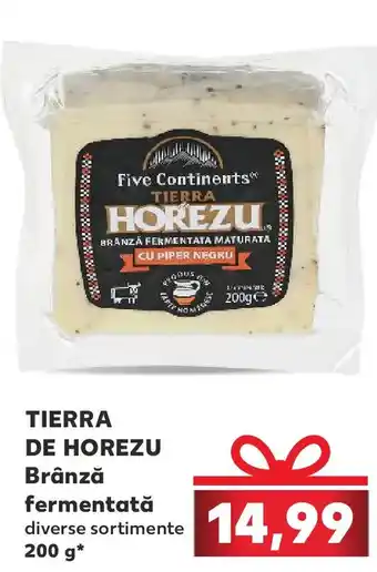 Kaufland TIERRA DE HOREZU Brânză fermentată Ofertă