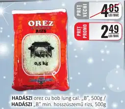 CBA HADÁSZI orez cu bob lung cal.,,B" Ofertă