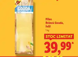 Lidl Pilos Brânză Gouda, felii Ofertă