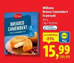 Lidl Milbona Brânză Camembert în panadă Ofertă