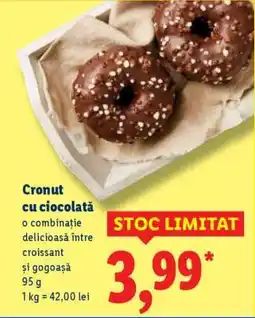 Lidl Cronut cu ciocolată Ofertă