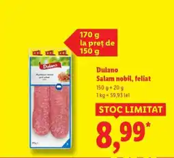 Lidl Dulano Salam nobil, feliat Ofertă