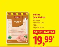 Lidl Dulano Șuncă feliată Ofertă
