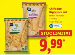 Lidl CHEF SELECT Baghete cu unt Ofertă