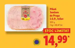 Lidl Pikok Jambon de Praga I.G.P., feliat Ofertă