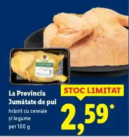 Lidl La Provincia Jumătate de pui Ofertă