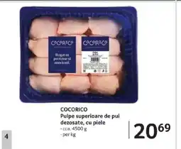 Selgros COCORICO Pulpe superioare de pui dezosate, cu piele Ofertă