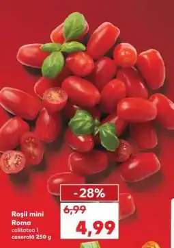 Kaufland ROŞII MINI ROMA Ofertă