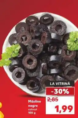 Kaufland Măsline negre colossal 100 g Ofertă