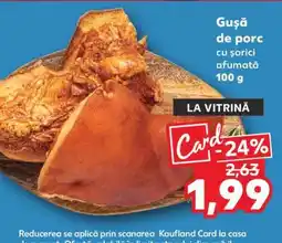 Kaufland Gușă de porc cu șorici afumată Ofertă