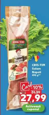 Kaufland CRIS TIM Salam Napoli Ofertă