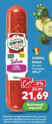 Kaufland CAROLI Salam Ofertă