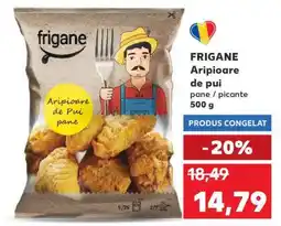 Kaufland FRIGANE Aripioare de pui Ofertă