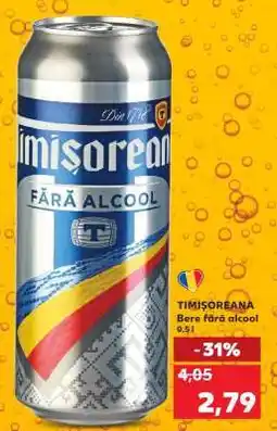 Kaufland TIMIȘOREANA Bere fără alcool Ofertă