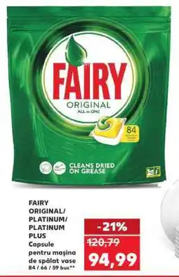Kaufland FAIRY ORIGINAL/PLATINUM/PLATINUM PLUS Ofertă