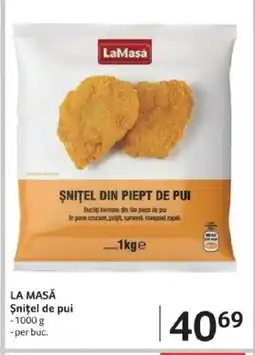 Selgros LA MASĂ Şniţel de pui Ofertă