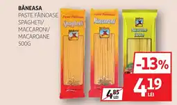 Auchan BĂNEASA Paste făinoase spagheti/ maccaroni/ macaroane Ofertă