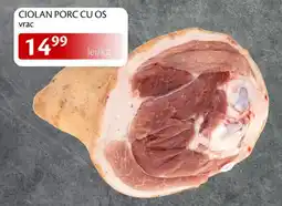 Unicarm Ciolan porc cu os Ofertă