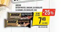 Mega Image ISOSTAR Baton proteic, crocant, cu ciocolată şi caramel/cu ciocolată Ofertă