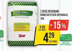 Mega Image 7 SPICE INTEGGRANO Făină dietetică integrală Ofertă