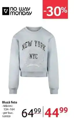 Selgros NO WAY MONDAY Bluzǎ fete Ofertă