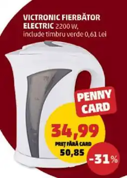 Penny Victronic Fierbător Electric Ofertă